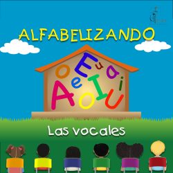 Alfabelizando - Las vocales